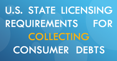 U.S. States That Require Collection Agency License