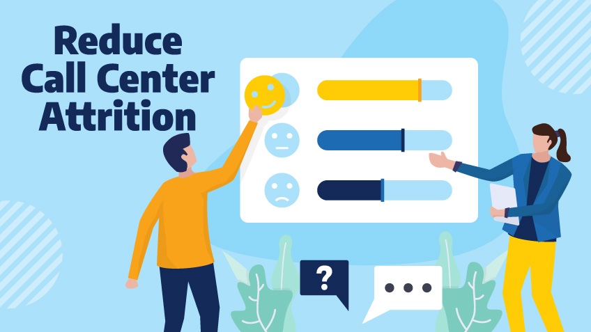 Reduce Call Center Attrition