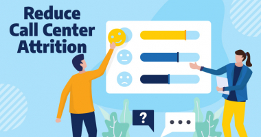 Best Practices To Reduce Your Call Center Attrition