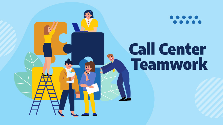 Building a Successful Call Center Teamwork