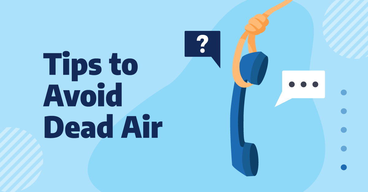 5 Tips To Train Your Agents To Avoid Dead Air During Calls 