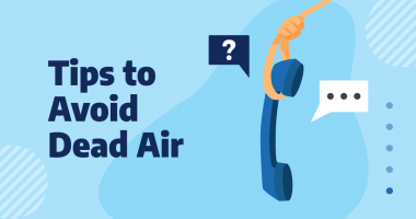 5 Tips To Train Your Agents To Avoid Dead Air During Calls 
