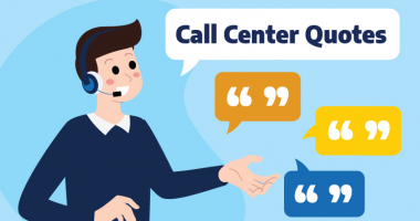 15 Quotes To Share With Your Call Center Team 