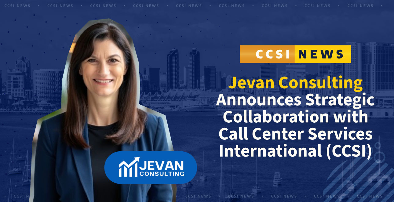 Strategic Collaboration with Call Center Services International (CCSI)