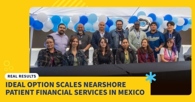 Ideal Option Scales Healthcare Revenue Cycle Management with CCSI’s Nearshore Patient Financial Services in Mexico 
